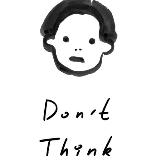 Art card — Don't Think